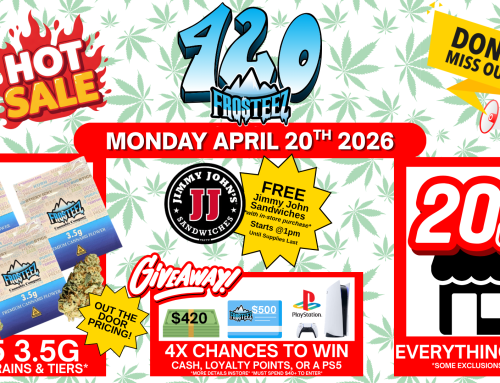 420 Deals Montana 2026: Frosteez Cannabis Dispensary 4/20 Event, Specials & Giveaways