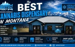 The Best Cannabis Dispensary in Montana – Frosteez Cannabis Company in Billings, MT