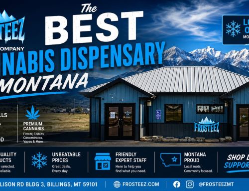 The Best Dispensary in Montana – Serving Billings, Great Falls, Missoula, Laurel & Lockwood